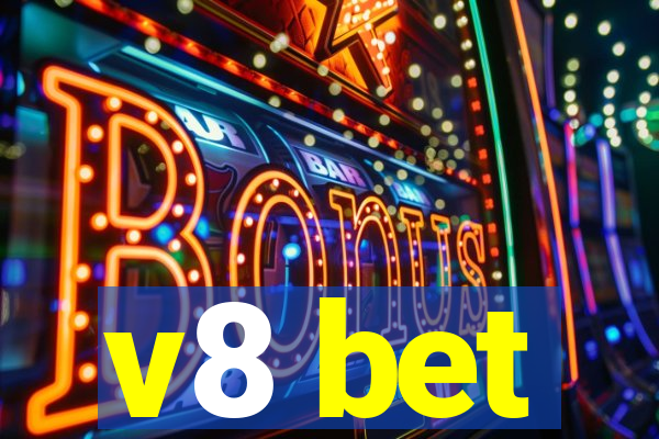 v8 bet